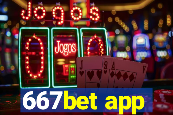 667bet app